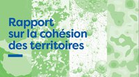 Troisième Conférence nationale des territoires: publication d'un rapport sur la cohésion des territoires